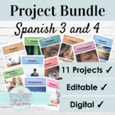 Editable Spanish Project Bundle | Spanish 3 and Spanish 4