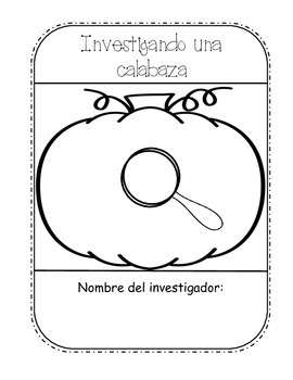 Preview of Spanish Pumpkin Investigation (Investigando una calabaza) K-2