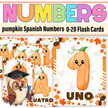 Preview of Spanish Pumpkin Numbers 0- 20 Flash cards|Fall Numbers 0 -20|Los Numeros 0-20