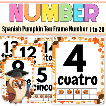 Preview of Spanish Pumpkin Ten Frame  Numbers 1-20 FlashCards |Full Los Numeros Ten Frame