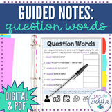Spanish Question Words Guided Notes for Students | Digital & PDF
