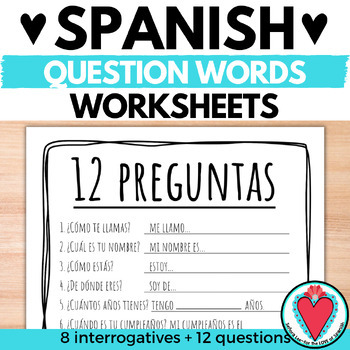 Preview of End of Year Review Spanish Question Words Icebreakers Practice Worksheet