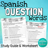 Spanish Question Words Interrogatives Study Guide and Worksheet