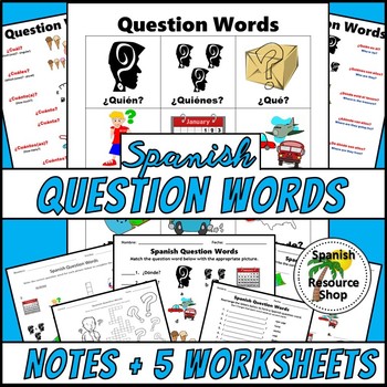 Preview of Spanish Question Words Picture Notes and Practice Worksheets