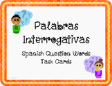 Spanish Question Words Palabras Interrogativas Task Cards