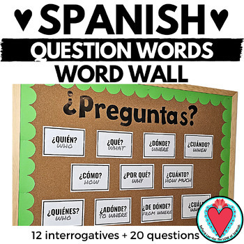 Preview of Spanish Back to School Question Words Posters - Spanish Vocabulary Word Wall