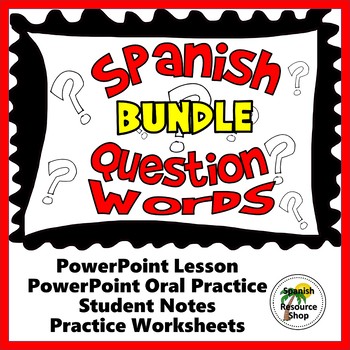 Preview of Spanish Question Words PowerPoint Lesson BUNDLE