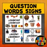 SPANISH QUESTION WORDS SIGNS ⭐ Interrogatives Posters Span