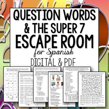Preview of Spanish Question Words Super 7 Escape Room digital and printable