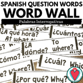 Spanish Question Words Vocabulary - Spanish Word Wall - In