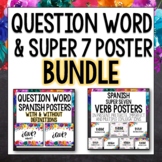 Spanish Question Words and Super 7 Word Wall Posters