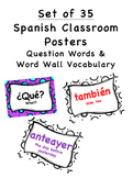 Spanish Question Words and Word Wall Posters (Set of 35)