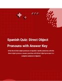 Spanish Quiz: Direct Object Pronouns with Answer Key