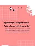 Spanish Quiz: Future Tense Irregular Verbs
