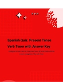 Spanish Quiz: Present Tense Verb Tener with Answer Key