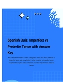 Spanish Quiz: Preterite vs Imperfect Tense with Answer Key