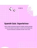 Spanish Quiz: Superlatives - Absolute and Relative with An