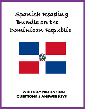Preview of Spanish Reading Bundle on the Dominican Republic: 4 Lecturas @35% off!