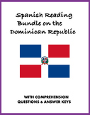 Spanish Reading Bundle on the Dominican Republic: 4 Lectur