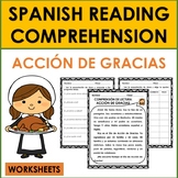 Spanish Reading Comprehension: ACCIÓN DE GRACIAS/SPANISH T