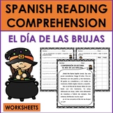 Spanish Reading Comprehension: EL DÍA DE LAS BRUJAS/SPANIS