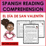 Spanish Reading Comprehension: El Día de San Valentín/Vale