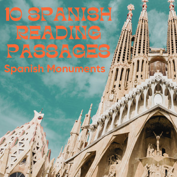 Preview of 10 Spanish Culture Reading Comprehension Passages Spanish Monuments