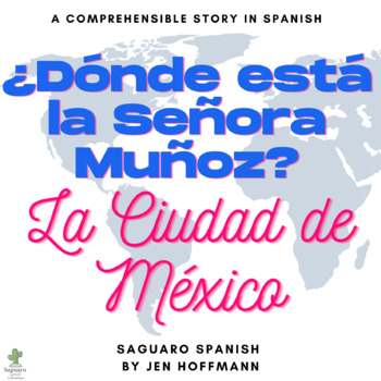 Preview of Spanish Reading Comprehension | Present Tense Story | CDMX, Mexico