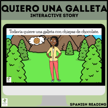 Preview of Spanish Reading Comprehension | Present Tense Story |  Quiero una galleta