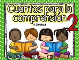 Spanish Reading Comprehension Stories #2 comprensión