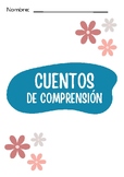Spanish Reading Comprehension Stories comprensión