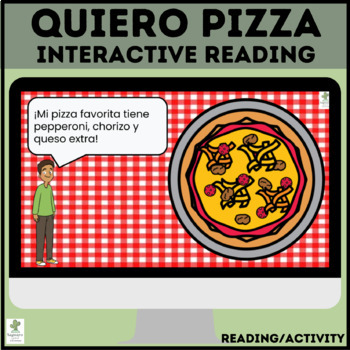 Preview of Spanish Reading Comprehension | Super 7 Verbs | Quiero Pizza