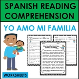 Spanish Reading Comprehension: Yo Amo Mi Familia (Spanish 