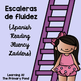 Spanish Reading Fluency Ladders / Escaleras de fluidez