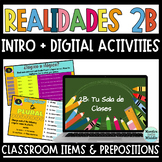 Spanish Realidades 2B Digital Bundle |Classroom Objects an