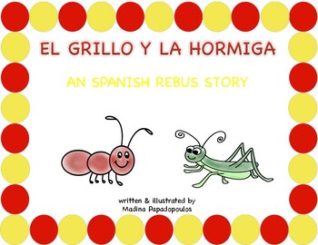 Preview of Spanish Rebus Fairytale "The Ant and the Cricket"