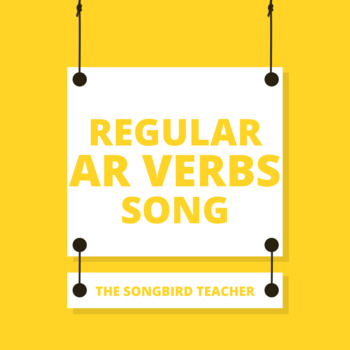 Preview of Spanish Regular AR Verbs Song