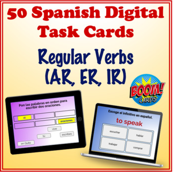 Preview of Spanish Regular Verbs (AR, ER, IR) Digital Task Cards (50 Boom Cards)