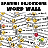 Spanish Rejoinders Word Wall