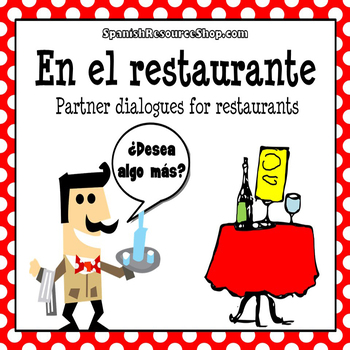 Preview of Spanish Restaurant Partner Practice Dialogues