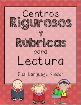 Preview of Bilingual Spanish Rigorous Centers & Rubrics {Kindergarten}