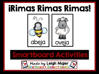 Preview of Spanish SMARTboard - Rimas Rimas Rimas - Spanish Rhyming Smartboard
