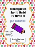Spanish Say, Build, Write (Kindergarten)