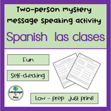 Spanish School Classes / Las Clases Paired Speaking Myster