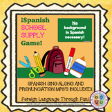 Spanish School Supplies Game and Sing-Along