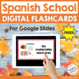 Spanish School and Classroom la clase | Digital Flashcards