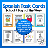 Spanish School and Days of the Week Task Cards | No Prep P