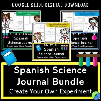 Preview of Spanish Science Experiment Journals | Digital Or Print | K-8th Grade Bundle