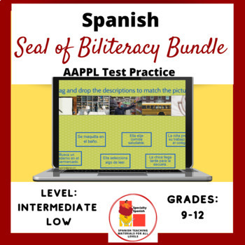 Preview of Spanish Seal of Biliteracy AAPPL Test Practice Bundle Speaking, Reading, Writing