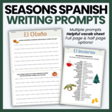 Spanish Seasoned-Themed BUNDLE Writing Prompts | Spanish W